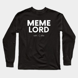 Meme Lord Long Sleeve T-Shirt